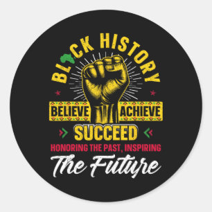 Sticker Rond Honorer le passé Inspirant Hommes Futurs Femmes No