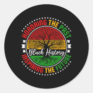 Sticker Rond Honorer le passé, inspirer l'avenir, histoire des 