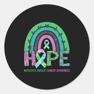 Sticker Rond Hope Leopard arc-en-ciel Metastatic Breast Cancer