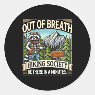 Sticker Rond Hors Respiration Randonnée Société Soyez Là Dans U