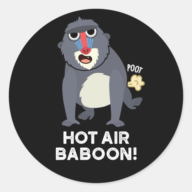Sticker Rond Hot Air Baboon Funny Farting Monkey Pun Dark BG (Devant)