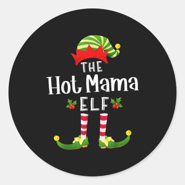 Sticker Rond Hot Mama Christmas Elf Matching Pajama X-mas Party (Devant)
