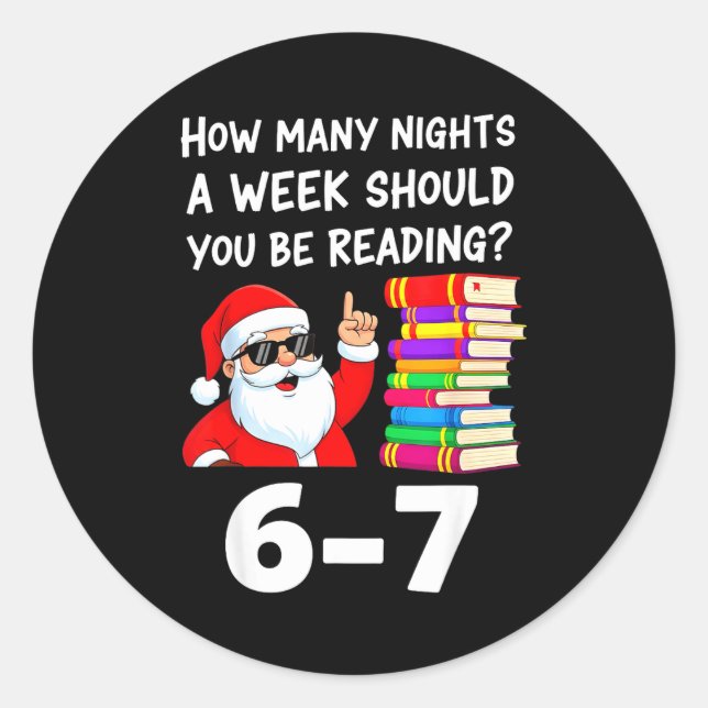 Sticker Rond How Many Nights A Week Should You Be Reading 67 Ch (Devant)