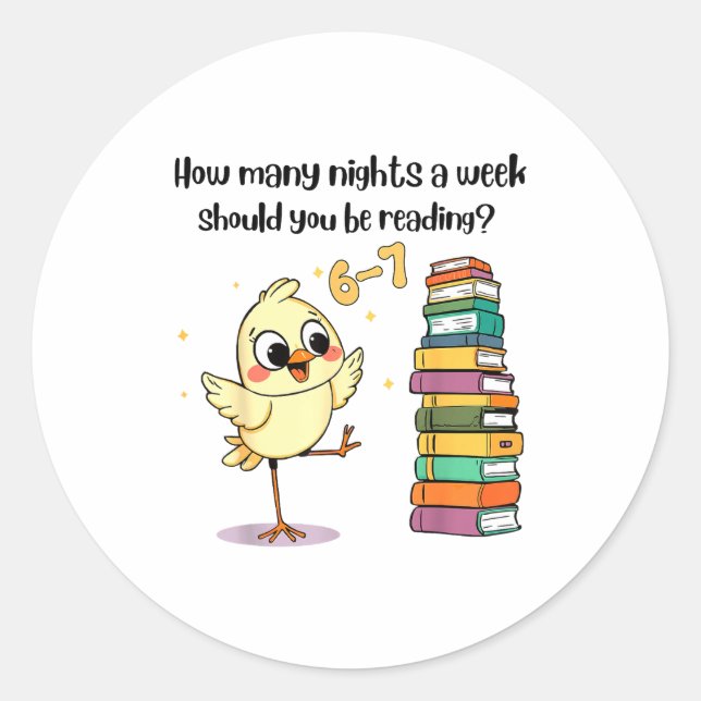 Sticker Rond How Many Nights A Week Should You Be Reading_ 6–7  (Devant)