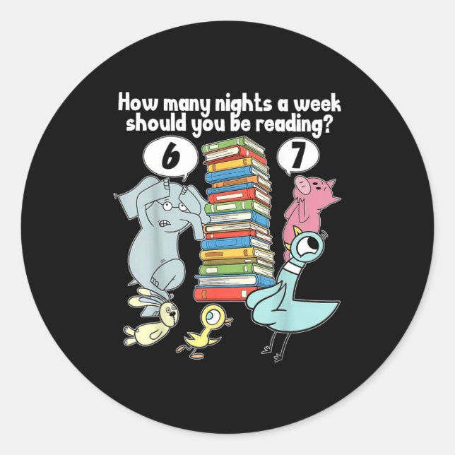 Sticker Rond How Many Nights A Week Should You Be Reading_ 6–7  (Devant)