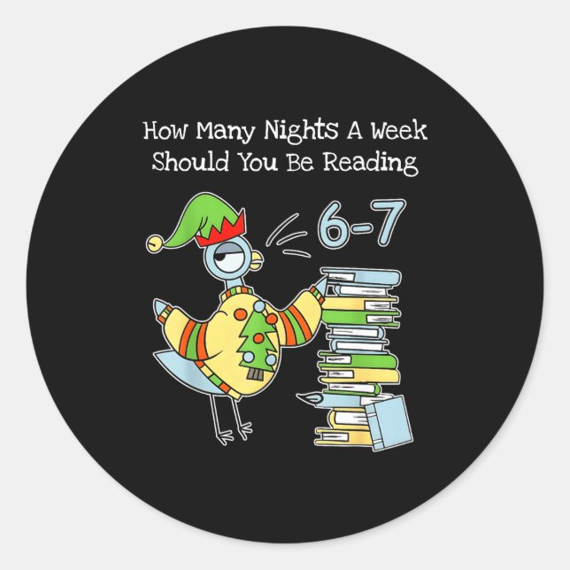 Sticker Rond How Many Nights A Week Should You Be Reading 6–7 F (Devant)