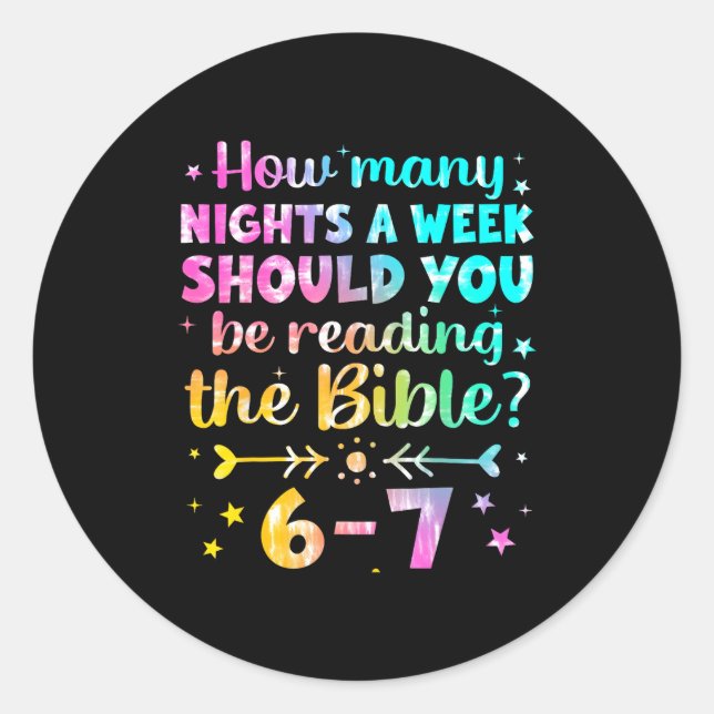 Sticker Rond How Many Nights A Week Should You Be Reading The B (Devant)