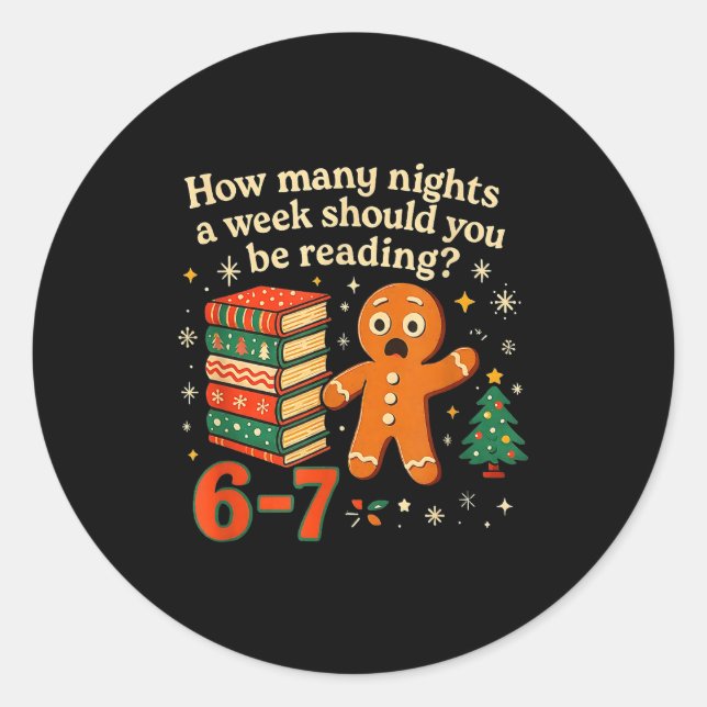 Sticker Rond How Many Nights Should You Be Reading 6 7 Gingerbr (Devant)