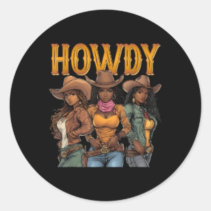 Sticker Rond Howdy Retro Western Melanin Black Cowgirl Africain