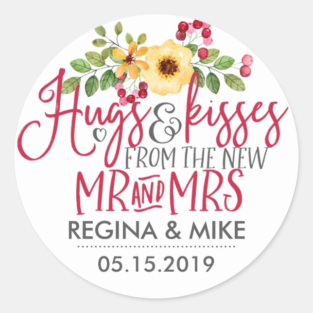 Sticker Rond Hugs and Kisses from New Mr and Mrs Mariage (Devant)