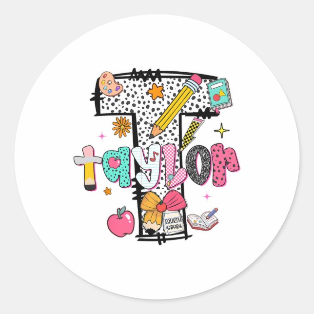Sticker Rond Hugvyn Back To School Taylor Name Fourth Grade Tea (Devant)