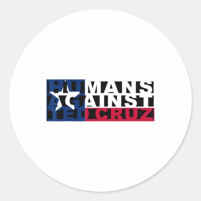 Sticker Rond Humains contre Ted Cruz (Devant)