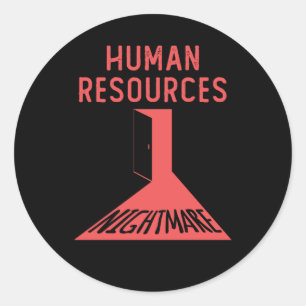 Sticker Rond Human Resources cauchemar Funky Office Coworker