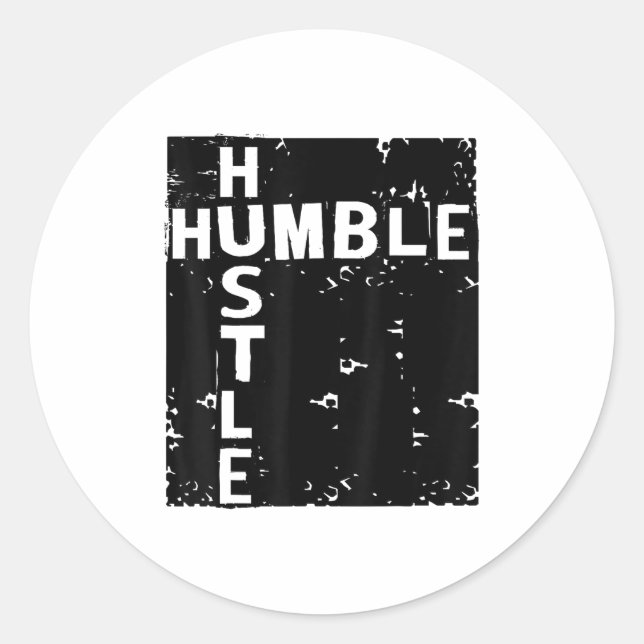 Sticker Rond Humble Hustle Insrational Motivational Entrepreneu (Devant)