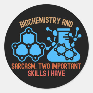 Sticker Rond Humour de biochimie, Biochimie drôle