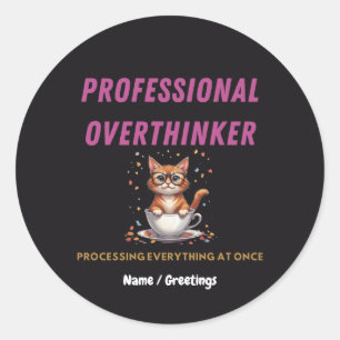 Sticker Rond Humour de chat identifiable de surpenseur professi