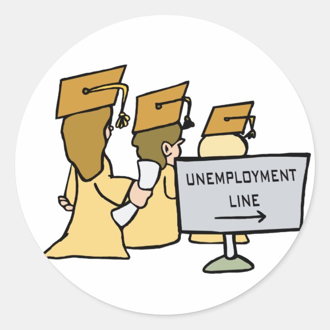 Sticker Rond Humour de chômage des diplômés (Devant)