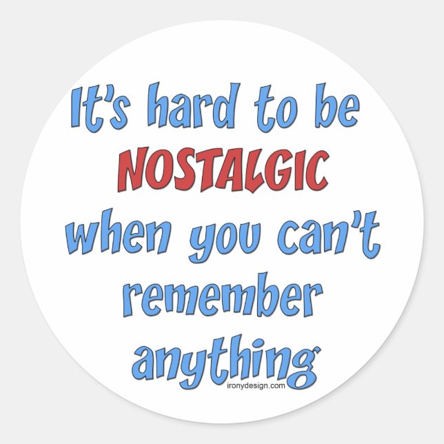 Sticker Rond Humour de perte de mémoire (Devant)