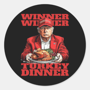 Sticker Rond Humour Drôle Trump Gagnant Gagnant Dîner de dinde 