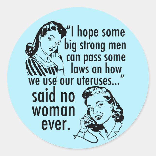 Sticker Rond Humour Pro Choice Retro Cartoon politique (Devant)