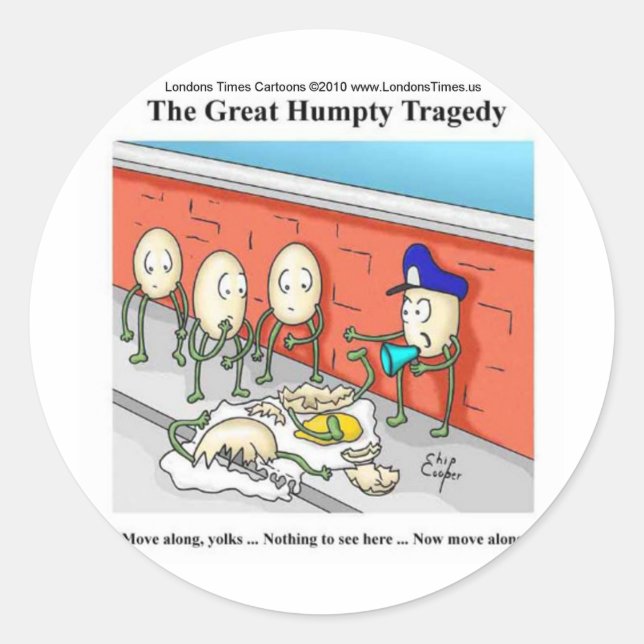 Sticker Rond Humpty Dumpty Police Investigation Drôle Cadeaux (Devant)