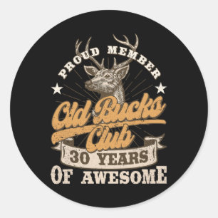 Sticker Rond Hunter 30e Anniversaire Vieux Bucks Club Hommes 30