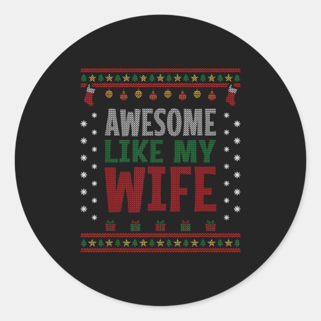 Sticker Rond Husband Christmas - Funny Awesome Like My Wife  (Devant)