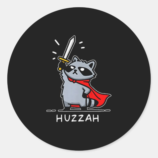 Sticker Rond Huzzah Raccoon Knight Funny Sword Meme Quote  (Devant)