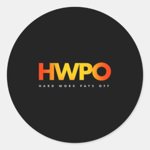 Sticker Rond Hwpo Travail dur Paie De Motivation Pastel