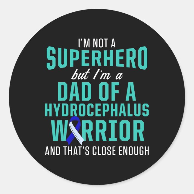 Sticker Rond Hydrocéphalie Survivor Papa Hero (Devant)