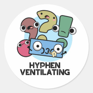 Sticker Rond Hyphen Ventilant Funny Pun de ponctuation