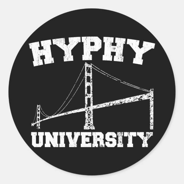 Sticker Rond Hyphy University zone de yay (Devant)