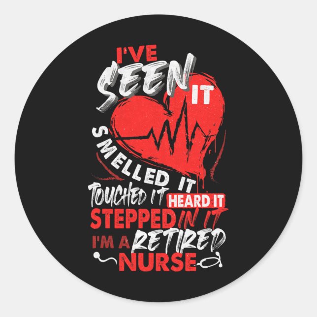 Sticker Rond I Am A Retired Nurse, Nurse Retirement, Nursing, N (Devant)