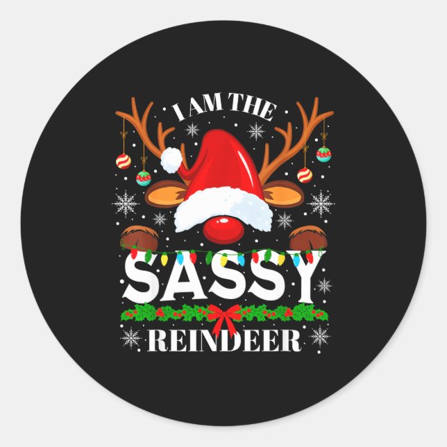 Sticker Rond I Am The Sy Reindeer Funny Christmas Xmas Men Wome (Devant)
