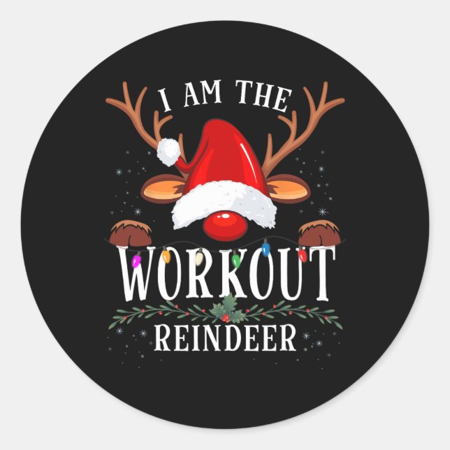 Sticker Rond I Am The Workout Reindeer Christmas Family  (Devant)