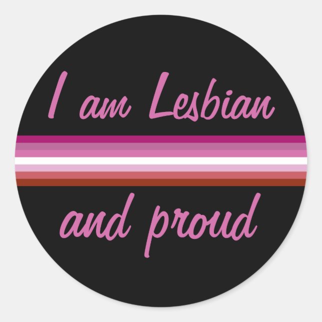 Sticker Rond I au Leasbian et Proud | Lesbian Flag on Black (Devant)