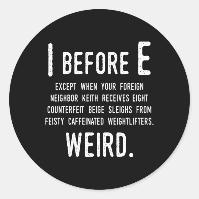 Sticker Rond I Avant E Anglais Grammaire Exceptions À La Règle (Devant)