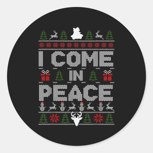 Sticker Rond I Come In Peace - I'm Peace Couple Matching Ugly C (Devant)