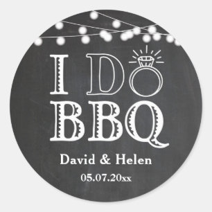 Sticker Rond I DO BBBQ Chalkboard Mariage Engagement Barbecue