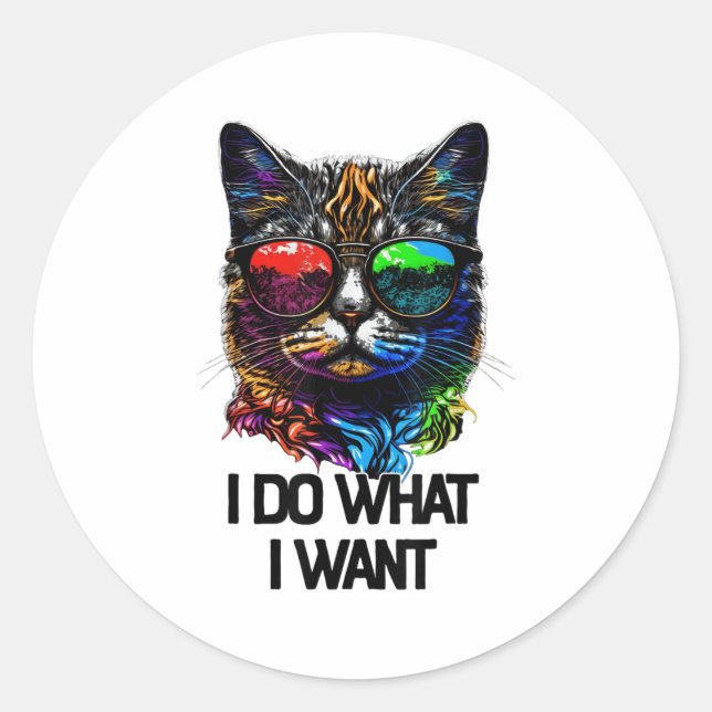 Sticker Rond I Do What I Want Cat With Sungles  (Devant)