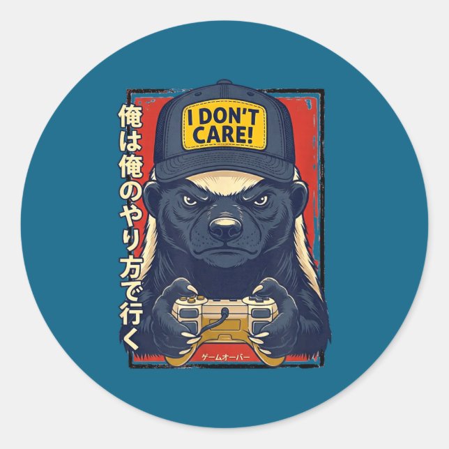 Sticker Rond I Don’t Care - Honey Badger Gamer Design  (Devant)