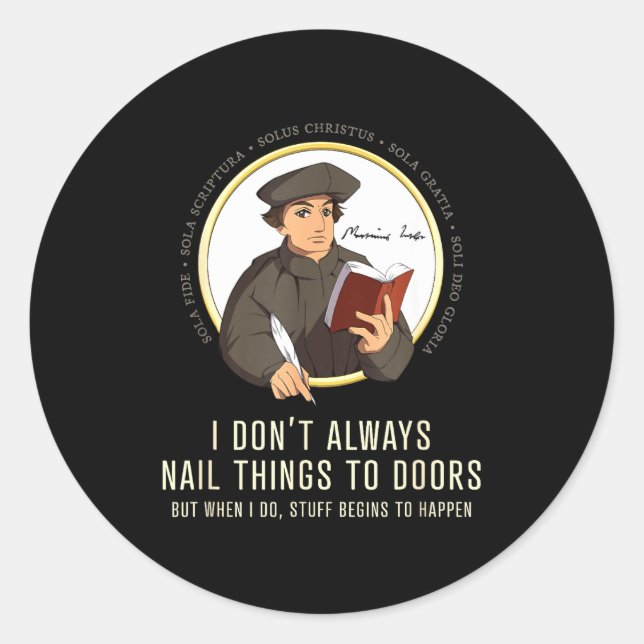 Sticker Rond I Don't Always Nail Things To Doors - Martin Luthe (Devant)