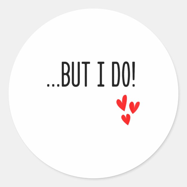 Sticker Rond I Don't Do Matching Hearts Valentines Day Couples  (Devant)