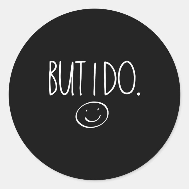 Sticker Rond I Don't Do Matching Shirts But I Do Valentines Day (Devant)