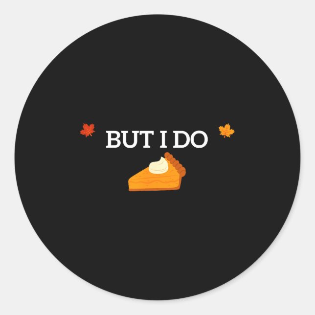 Sticker Rond I Don't Do Matching Thanksgiving But I Do Funny Fo (Devant)