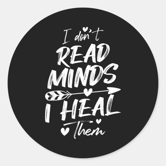 Sticker Rond I Don't Read Minds I Heal Them - Psychology Psycho (Devant)