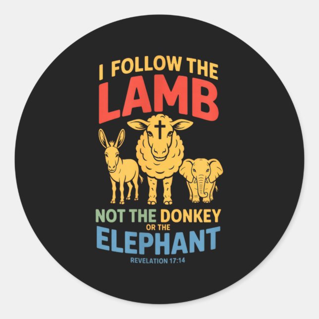 Sticker Rond I Follow The Lamb Not The Or The Elephant Christia (Devant)