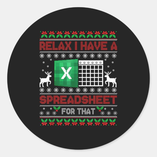 Sticker Rond I Have A Spreadsheet For That Christmas Ugly Sweat (Devant)