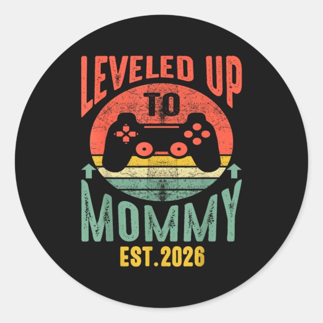 Sticker Rond I Leveled Up To Mommy 2026 Pregnancy Announcement  (Devant)
