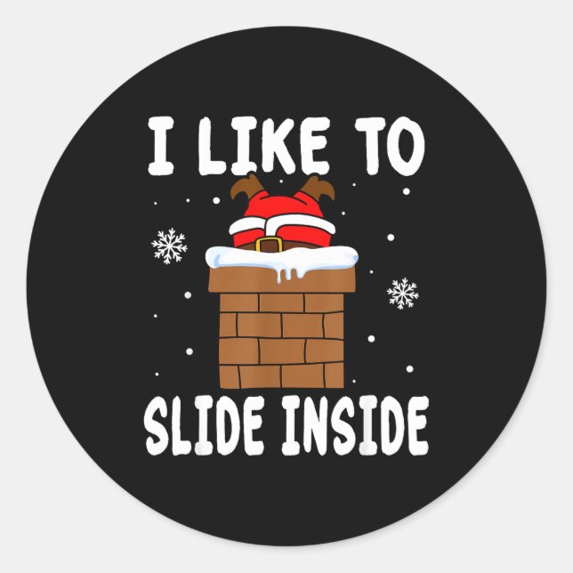 Sticker Rond I Like To Slide Inside Funny Xmas Couple  (Devant)